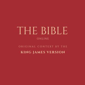 The Bible - Official King James Online Version